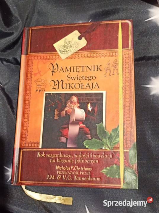 Pamiętnik świętego Mikołaja JM VC Tannenbaum Książki i Podręczniki Poznań