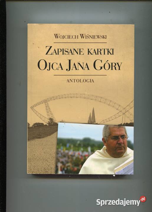 Zapisane kartki Ojca Jana Góry Szczecin