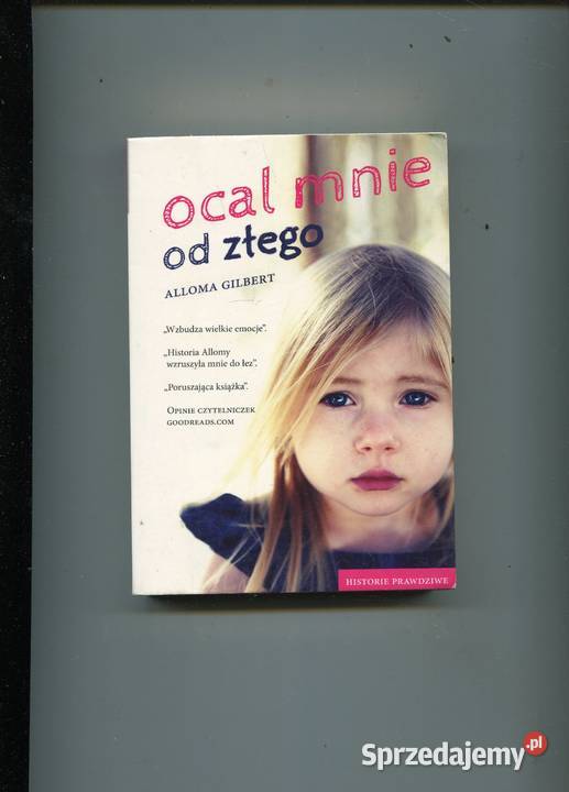 Ocal mnie złego Alloma Gilbert Szczecin