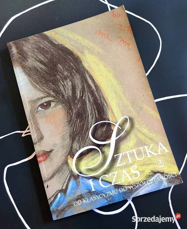 Sztuka i czas klasycyzmu do współczesności B ISBN 8302093009 Gdańsk