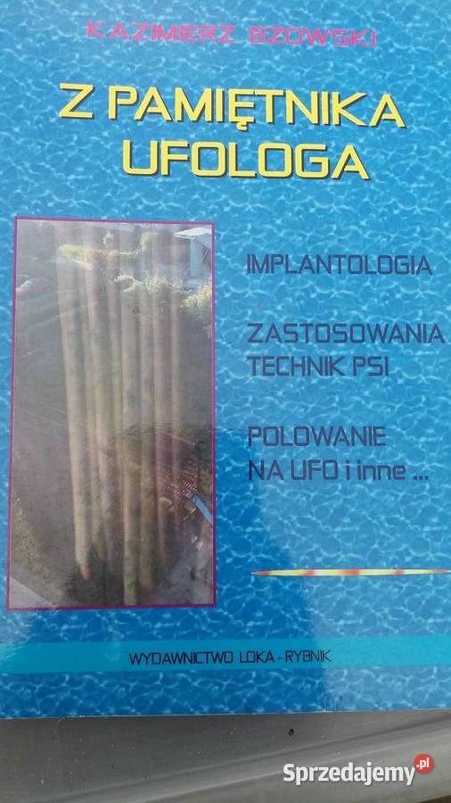 Z pamiętnika ufologa Bzowski książki ezoteryka Warszawa