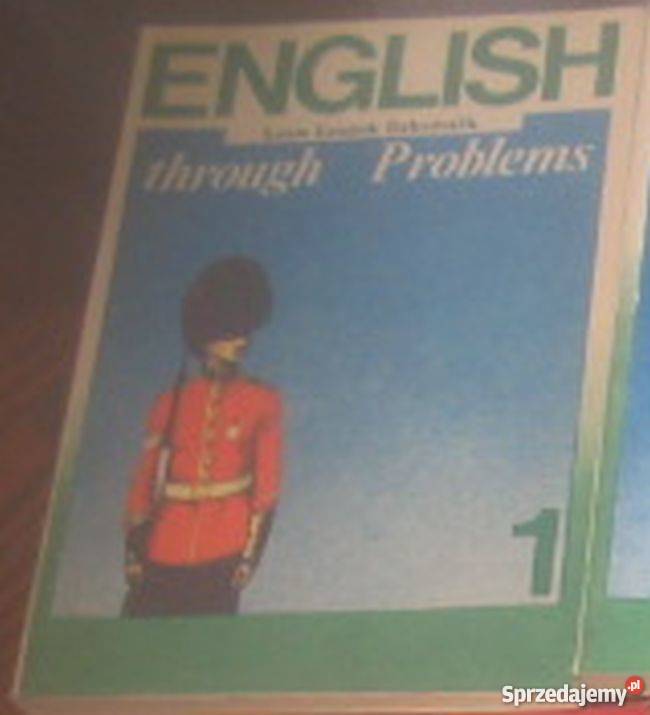 ENGLISH THROUGH PROBLEMS 1 LESZEK SZKUTNIK Książki do nauki języka obcego Elbląg sprzedam