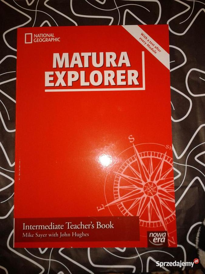 Matura Explorer INTERMEDIATE podr ćw KSIĄŻKA NAU Tarnów