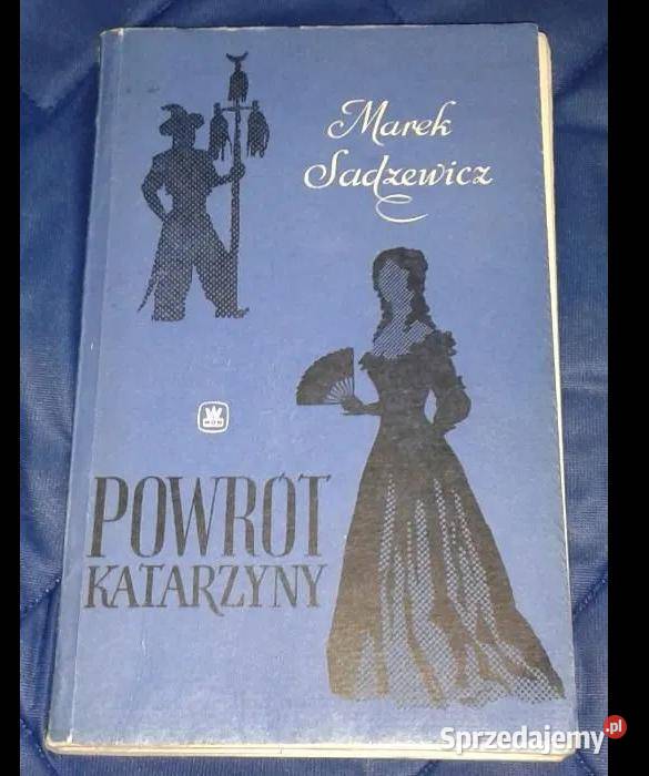 Powrót Katarzyny Marek Sadzewicz Chełm