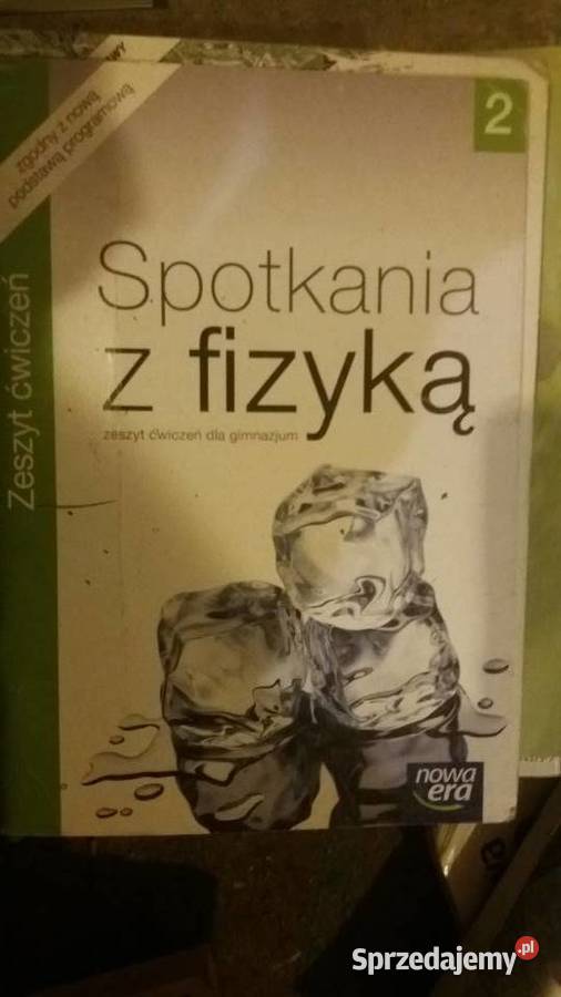 spotkania z fizyką 2 ćwiczenia Warszawa