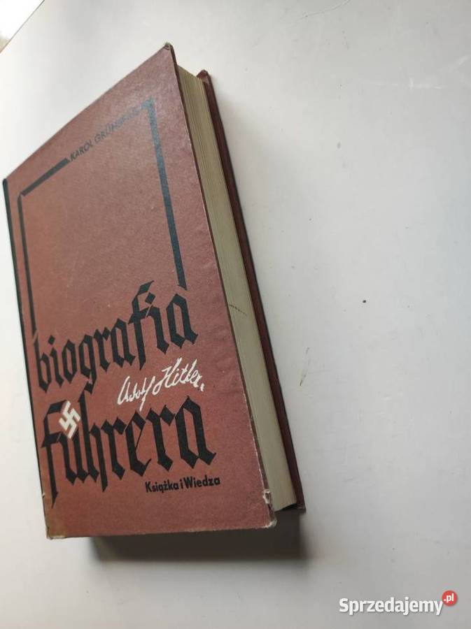 Adolf Hitler Biografia Fhrera Karol Grnberg świętokrzyskie Kielce sprzedam