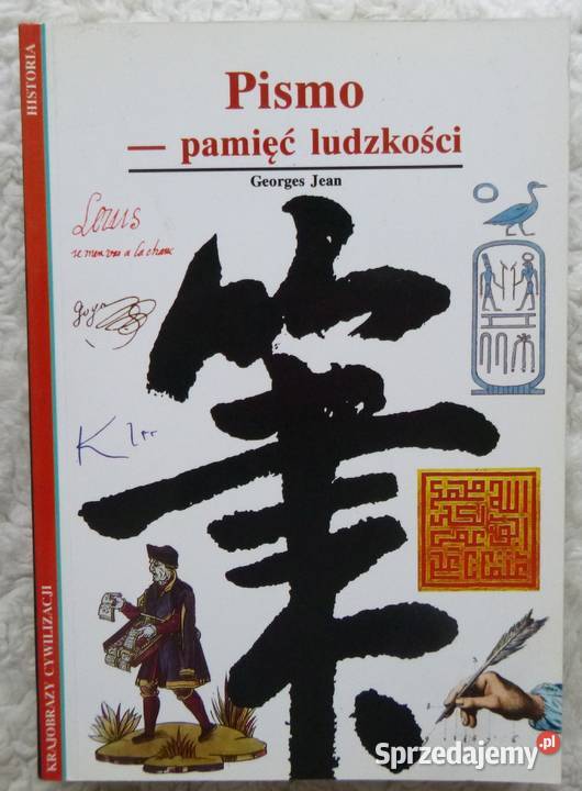 Pismo pamięć ludzkości Georges Jean ISBN 8370233279 Warszawa sprzedam
