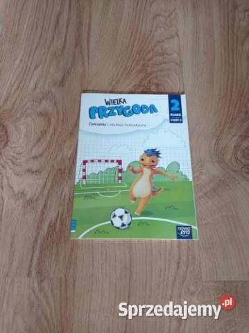 Wielka Przygoda Ćw edukacja matematyczna Klasa 2 Katowice