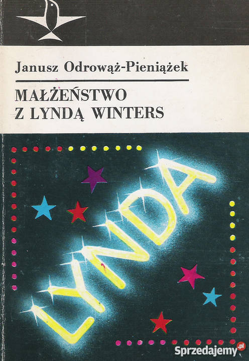 Małżeństwo z Lyndą Winters J odrowążPieniążek Rok wydania 1984 lubelskie Puławy