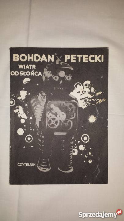 Bohdan Petecki WIATR SŁOŃCA