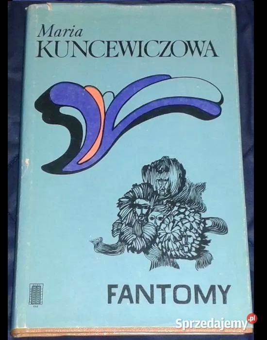 Fantomy Maria Kuncewiczowa lubelskie Chełm