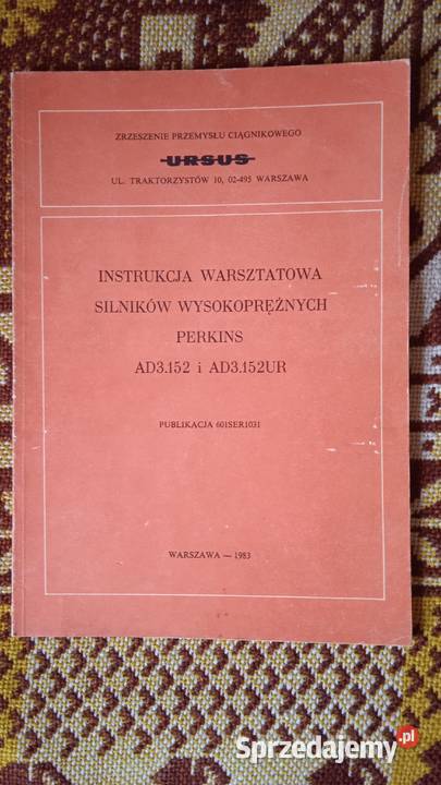 Instrukcja napraw silników Perkins AD3152 i Lublin