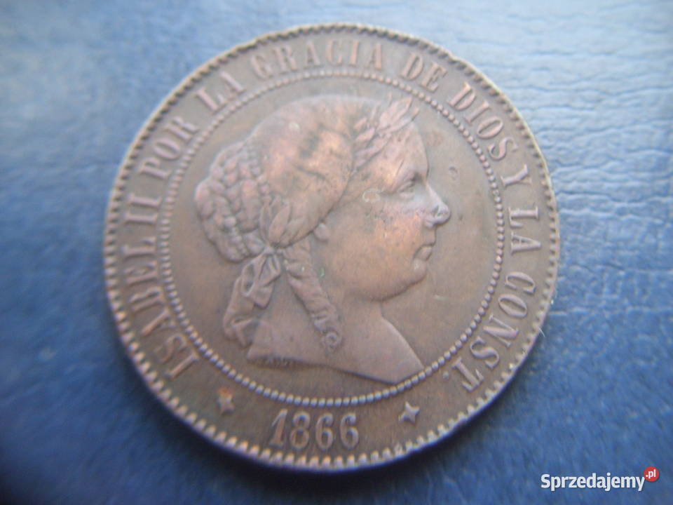 Stare monety 5 centym 1866 Hiszpania piekna Numizmatyka podkarpackie sprzedam