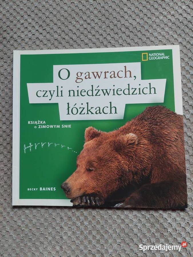 O gawrach czyli niedźwiedzich łóżkach Becky