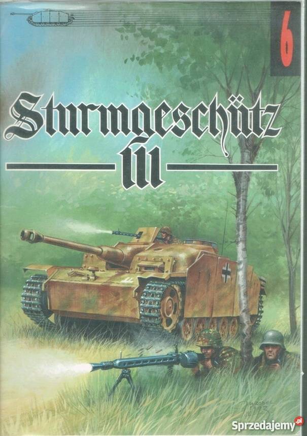 STURMGESCHUTZ III LEDWOCH J BORAWSKI Z militaria, broń, wojskowość Chełm