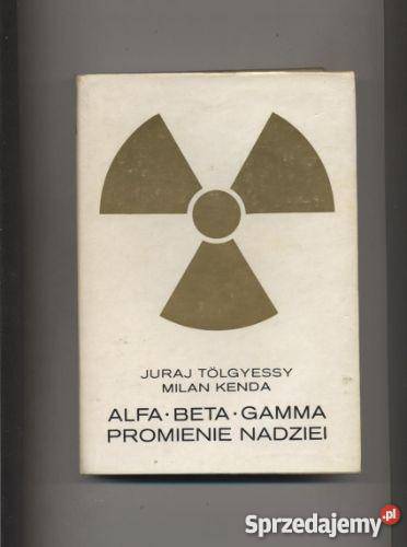 Alfa beta gamma promienie nadziei Pozostałe Szczecin sprzedam