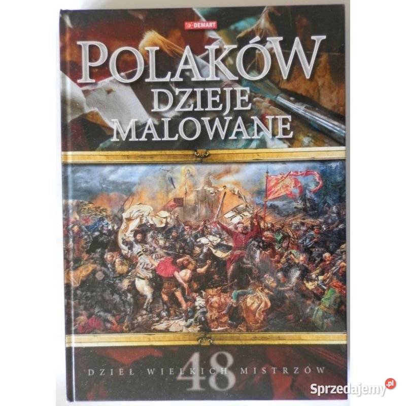 Polaków Dzieje Malowane sztuka, kultura i etnologia Książki i Podręczniki Kraków