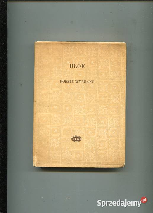 Poezje wybrane Błok Szczecin
