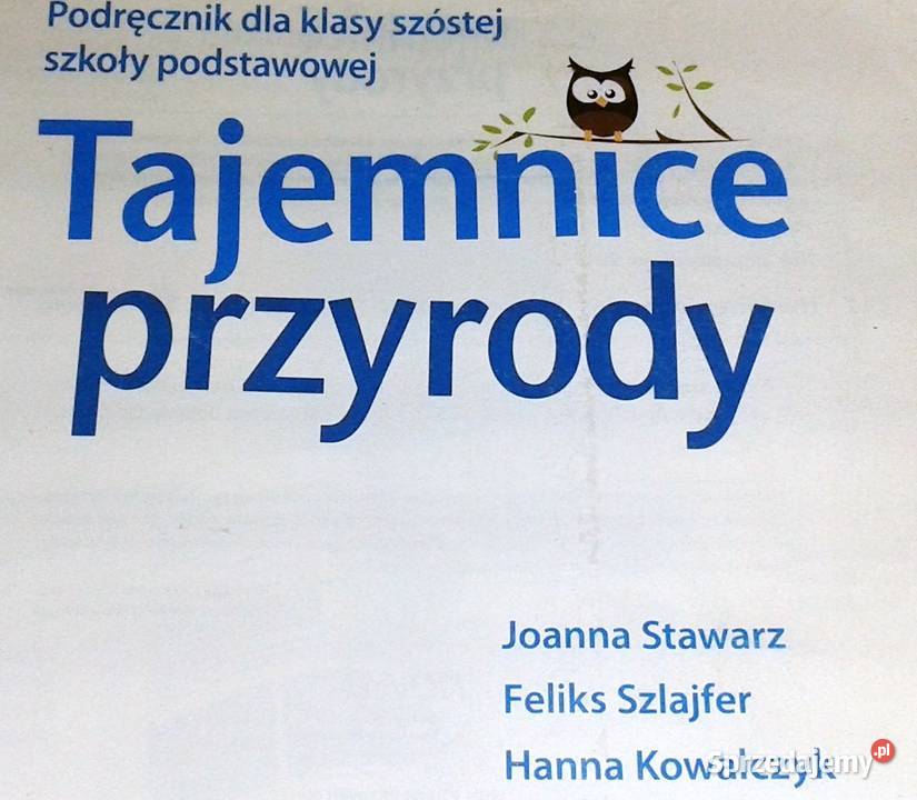 Tajemnice przyrody Kl 6 J Stawarz F Szlajfer miękka Chełm sprzedam