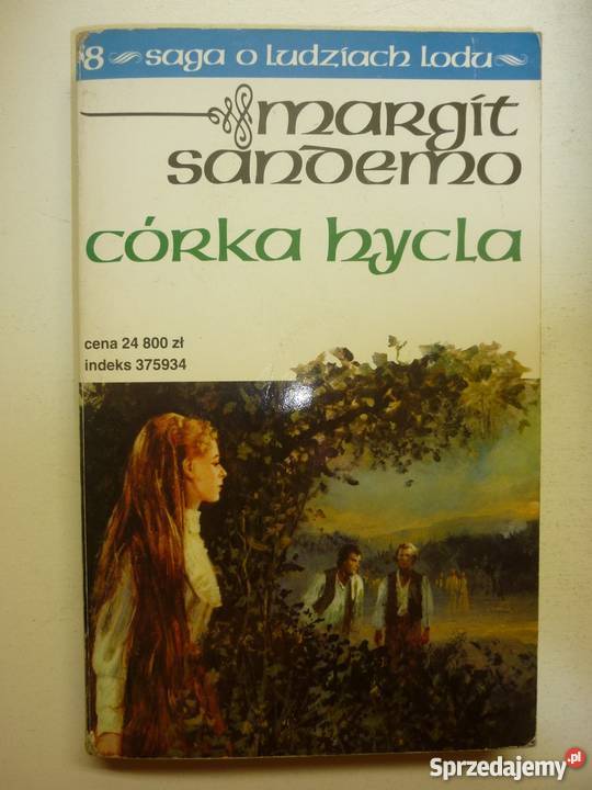SAGA O LUDZIACH LODU TOM 08 CÓRKA HYCLA Proza i poezja Toruń