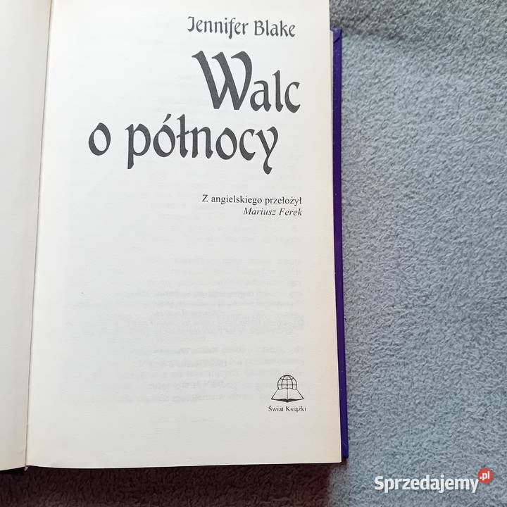 Jennifer Blake Walc o północy Świat Książki 1996 Koźminek sprzedam