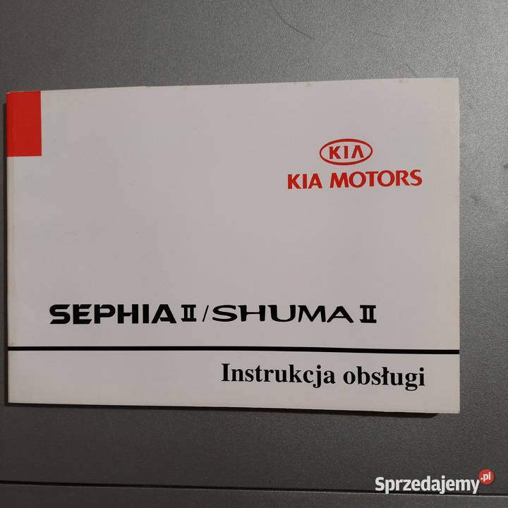 INSTRUKCJA OBSŁUGI KIA SEPHIA II SHUMA II 2002 R Piecki