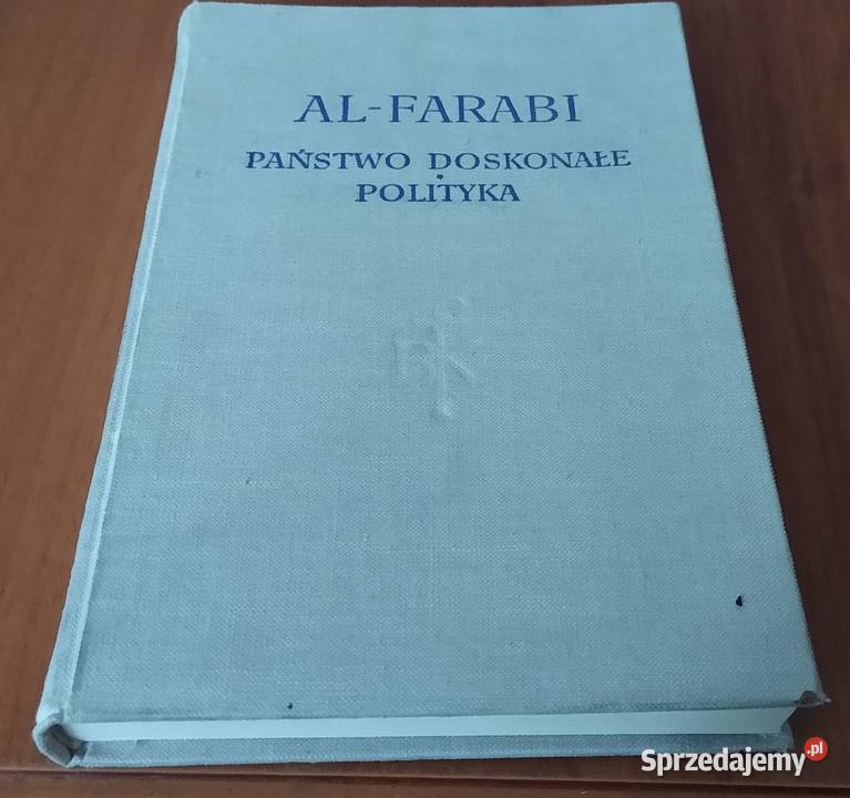 Państwo doskonałe Polityka AlFarabi Gdańsk