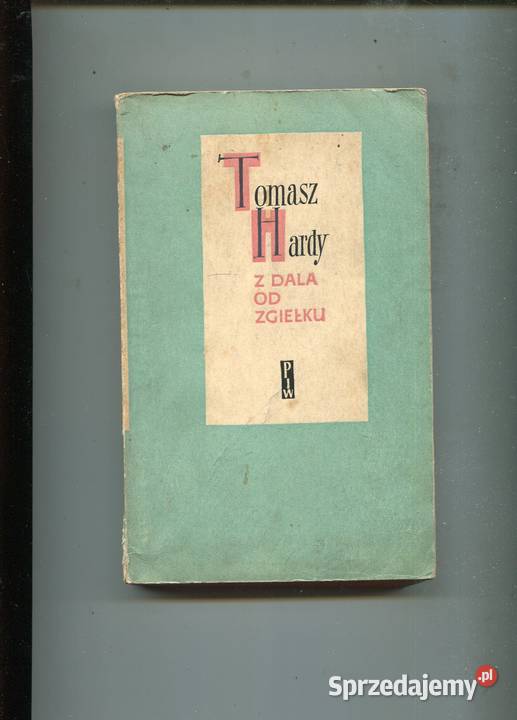 Z dala zgiełku Tomasz Hardy zachodniopomorskie Szczecin