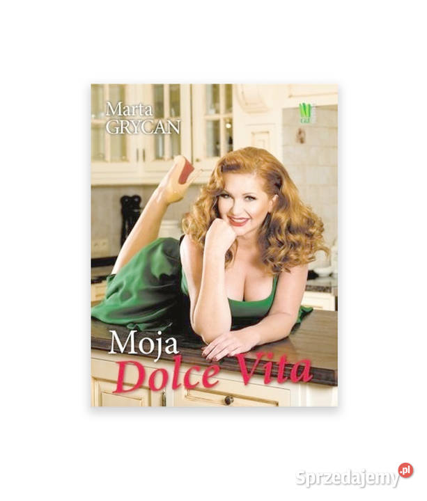 książka marta grycan moja dolce vita przepisy zachodniopomorskie Szczecin
