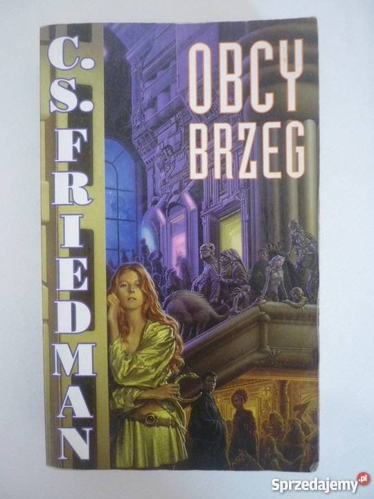 OBCY BRZEG CS FRIEDMAN fantasy Piła