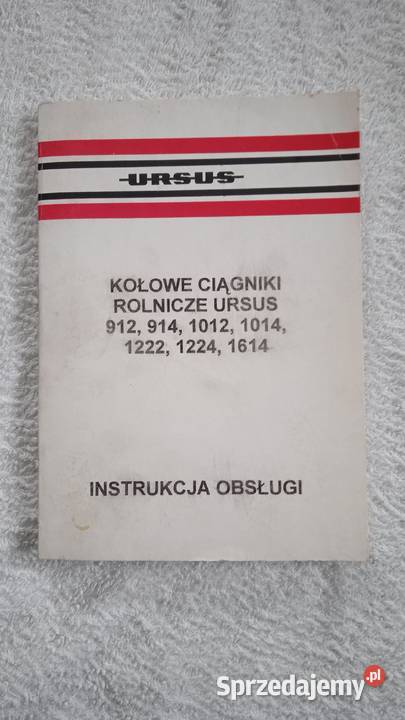 Instrukcja obsługi Ursus 912 914 1012 1014 1222 Lublin