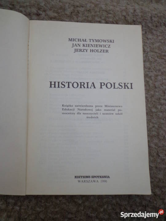 Historia Polski Michał Tymowski Jan Koeniewicz tradycyjny podręcznik Książki i Podręczniki Łódź sprzedam