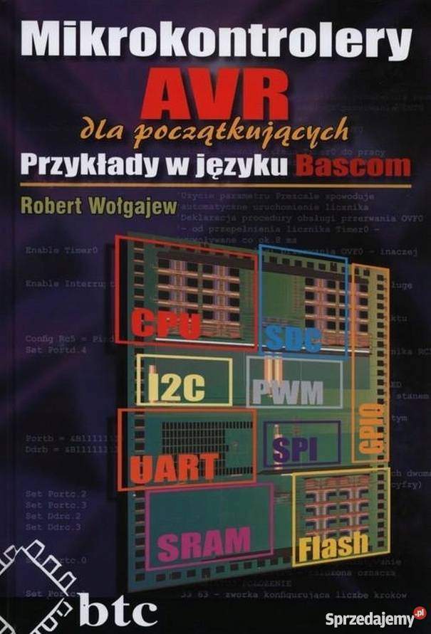 MIKROKONTROLERY AVR POCZĄTKUJĄCYCH WOŁGAJEW R mazowieckie Radom