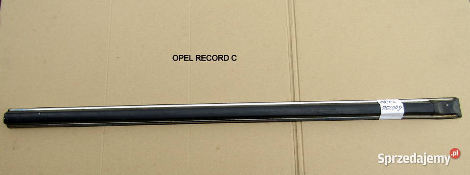 LISTWA DRZWI OPEL RECORD C 90045321 Mysłaków sprzedam