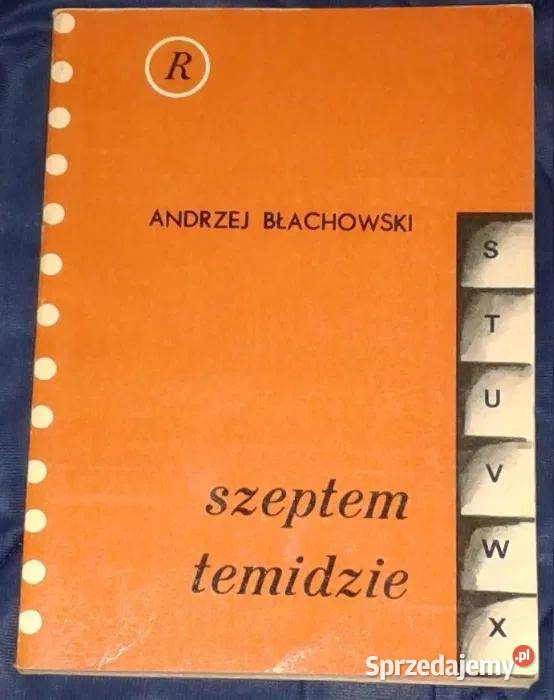 Szeptem temidzie Andrzej Błachowski Chełm