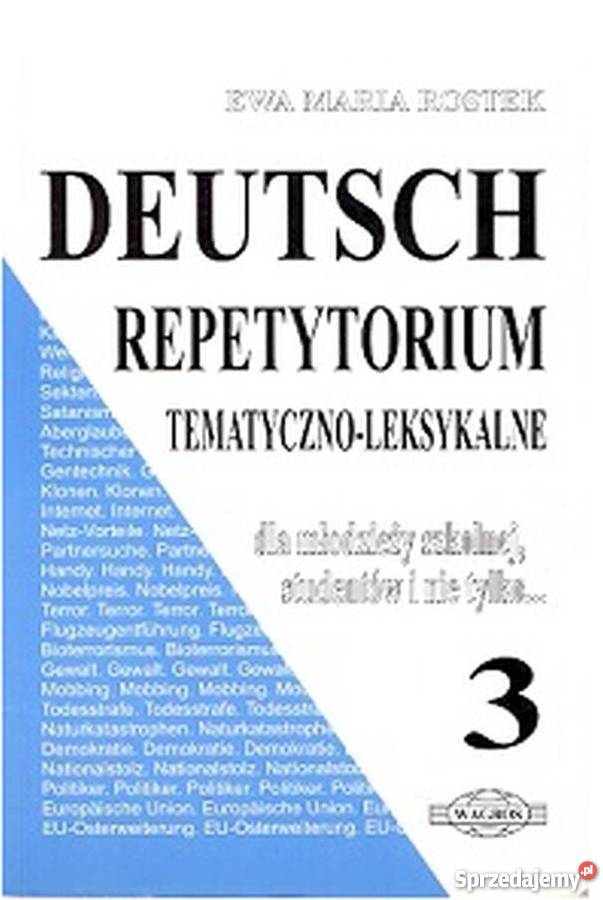 DEUTSCH REPETYTORIUM TEMATYCZNO LEKSYKALNE 3 niemiecki Książki i Podręczniki