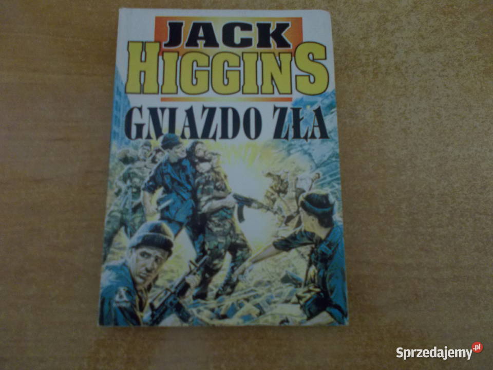 Jack Higgins Gniazdo zła Proza i poezja sprzedam