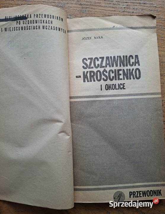 Szczawnica Krościenko i Józef Nyka Kraków sprzedam