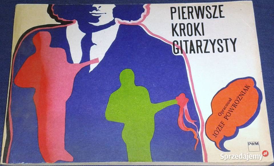 Pierwsze kroki gitarzysty Józef Powroźniak Pozostałe lubelskie Chełm sprzedam