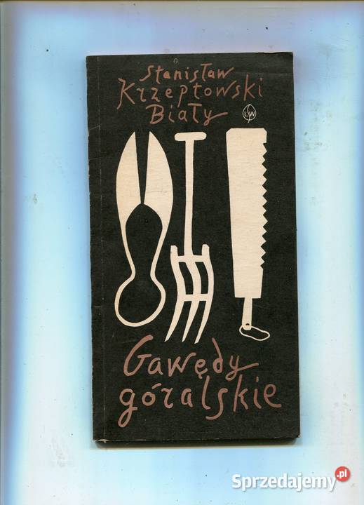 Gawędy góralskie Krzepłowski Biały Szczecin