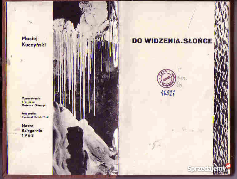 4031 DO WIDZENIA SŁOŃCE MACIEJ KUCZYŃSKI małopolskie Czyrna sprzedam
