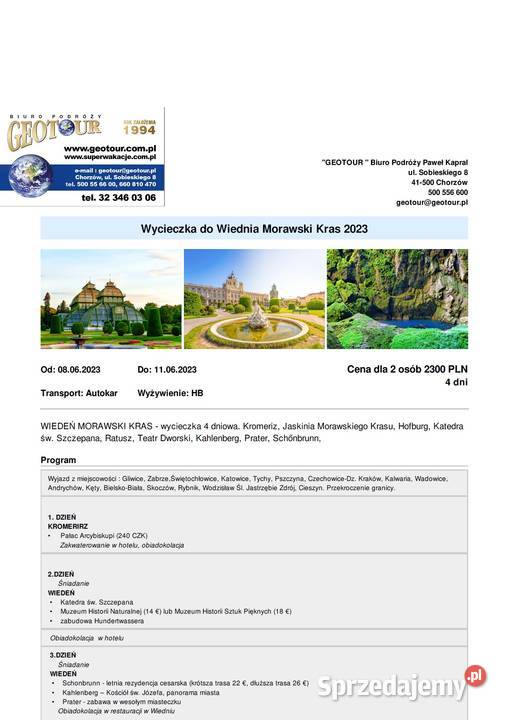 Geotour oferuje wycieczkę do Wiednia i Ruda Śląska