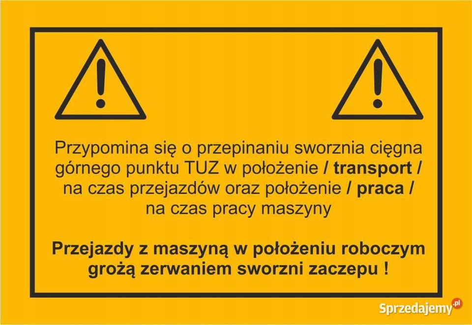 Naklejka ostrzegawcza piktogram uwaga TUZ Kamionna
