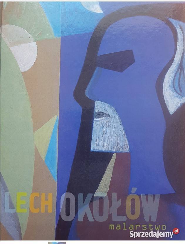 Lech Okołów malarstwo Łódź