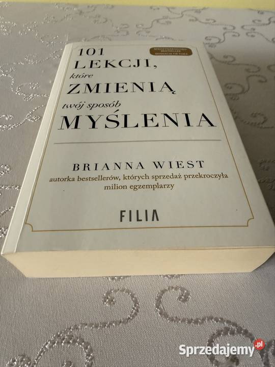 Brianna Wiest 101 lekcji które zmienią Twój Czerwionka-Leszczyny sprzedam