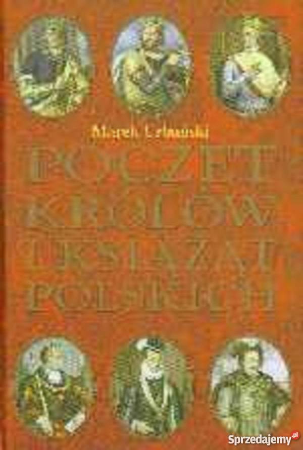 Poczet Królów i Książąt Polskich śląskie Wieprz