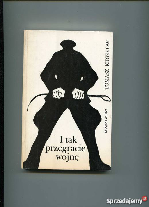 I tak przegracie wojnę Szczecin sprzedam