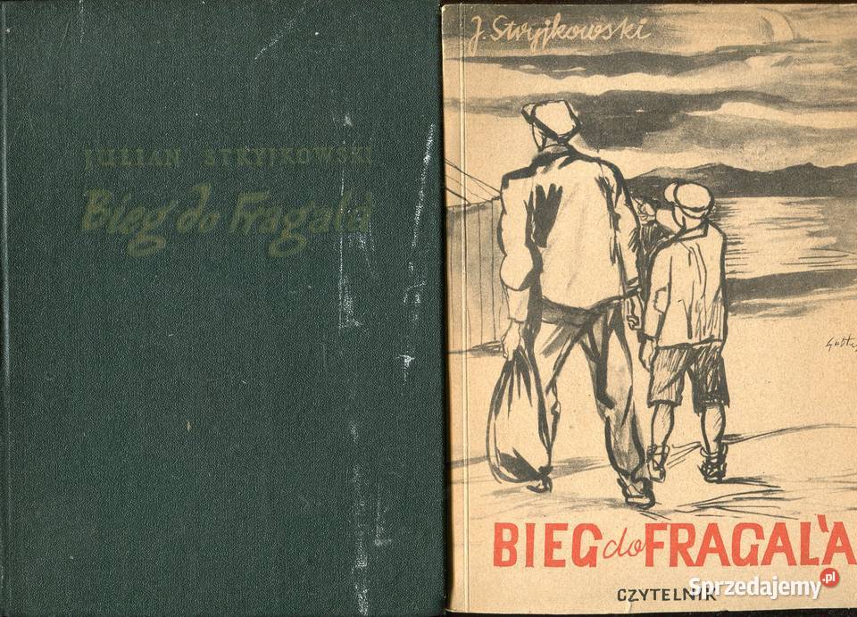 Bieg do Fragala Julian Stryjkowski 2 wydania sprzedam