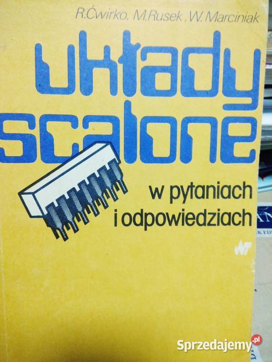 Układy scalone w pytaniach i odpowiedziach Warszawa