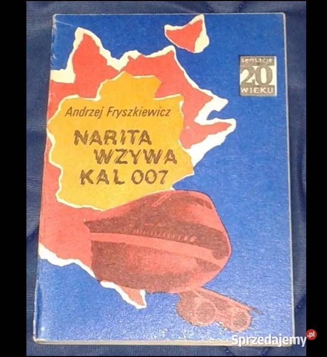 Narita wzywa Kal 007 Andrzej Fryszkiewicz Chełm
